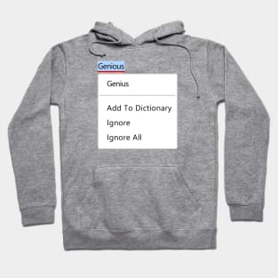 "Genious" Hoodie